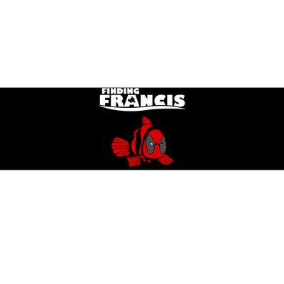 Finding Francis Movie Parody Bumper Sticker