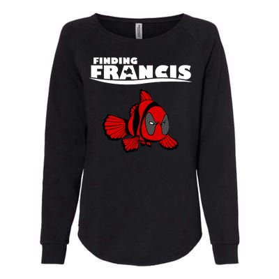 Finding Francis Movie Parody Womens California Wash Sweatshirt