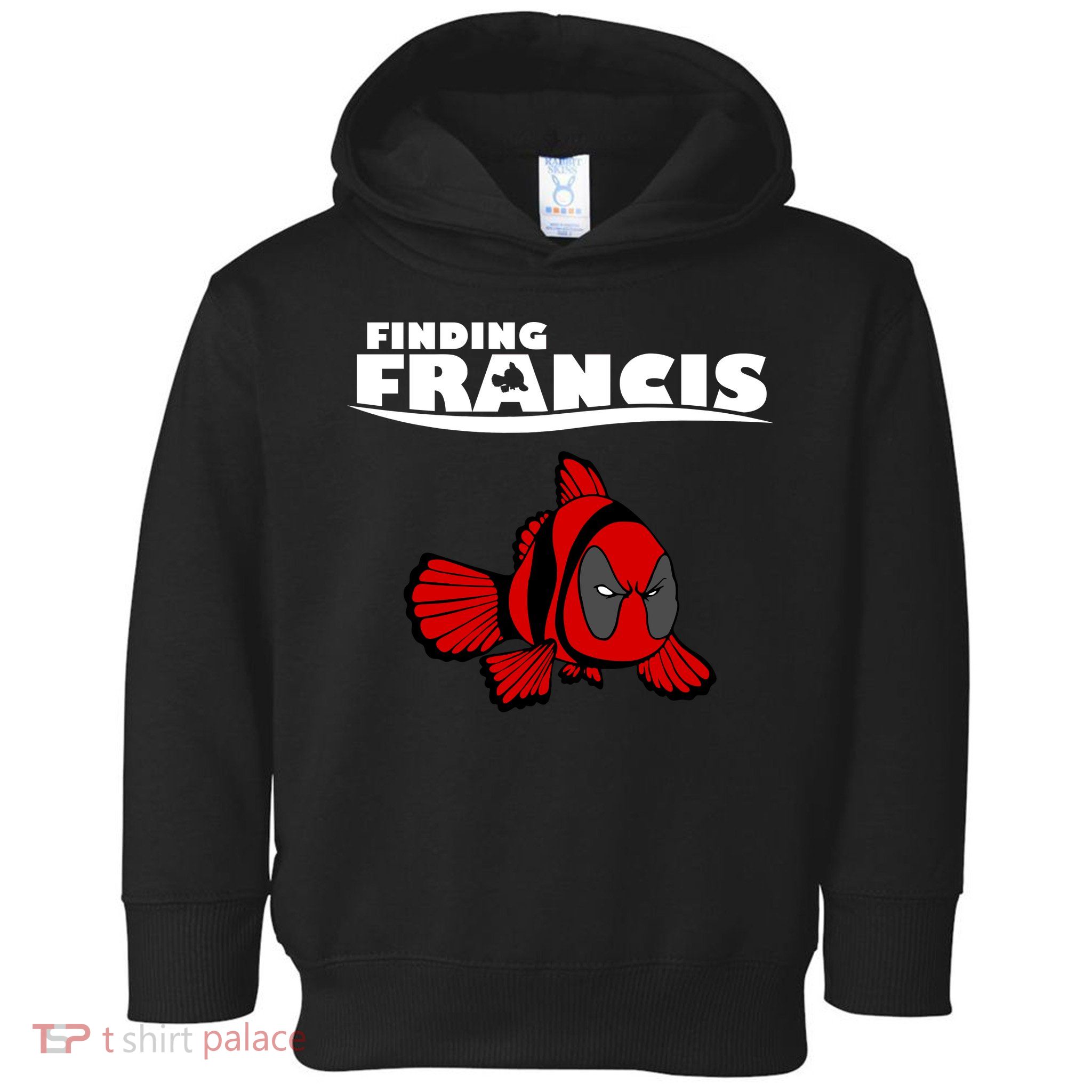 Finding Francis Movie Parody Toddler Hoodie