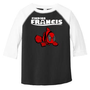 Finding Francis Movie Parody Toddler Fine Jersey T-Shirt