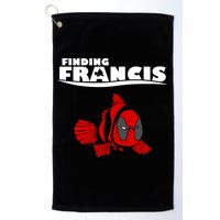 Finding Francis Movie Parody Golf Towel