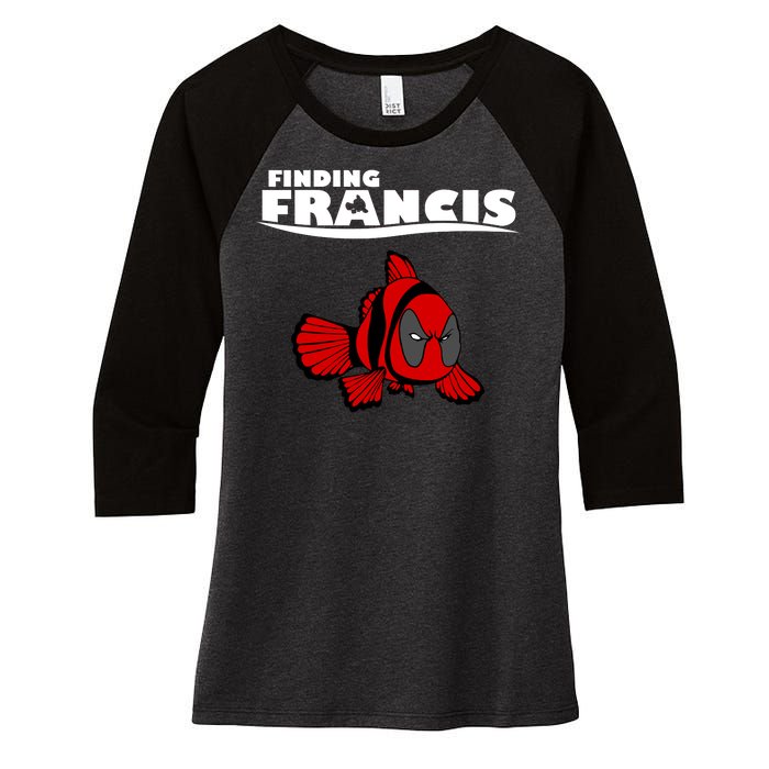 Finding Francis Movie Parody Women's Tri-Blend 3/4-Sleeve Raglan Shirt