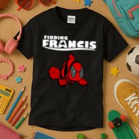 Finding Francis Movie Parody Kids T-Shirt