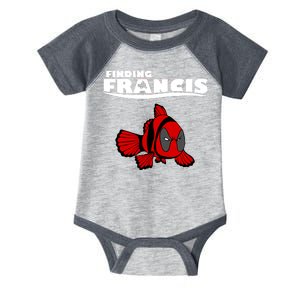 Finding Francis Movie Parody Infant Baby Jersey Bodysuit