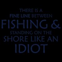 Fine Line Between Fishing And Idiots 16oz Travel Tumbler