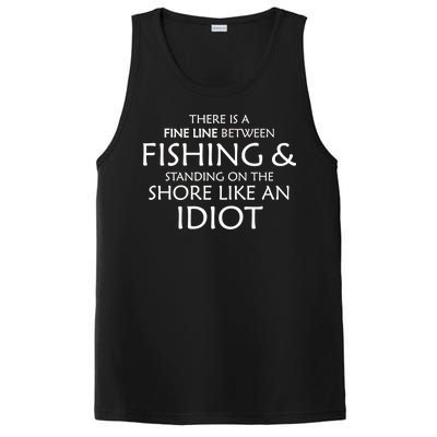 Fine Line Between Fishing And Idiots PosiCharge Competitor Tank