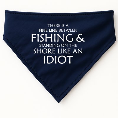 Fine Line Between Fishing And Idiots USA-Made Doggie Bandana