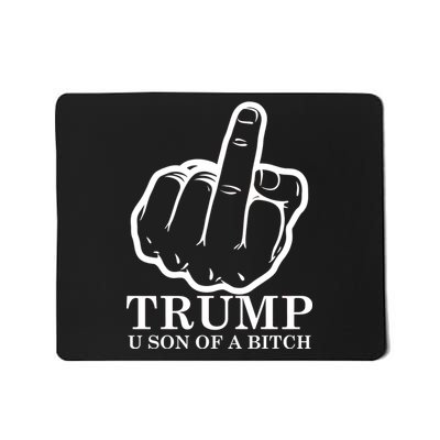 Finger Trump U Son of a B Mousepad