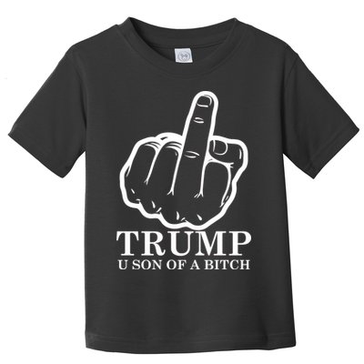 Finger Trump U Son of a B Toddler T-Shirt