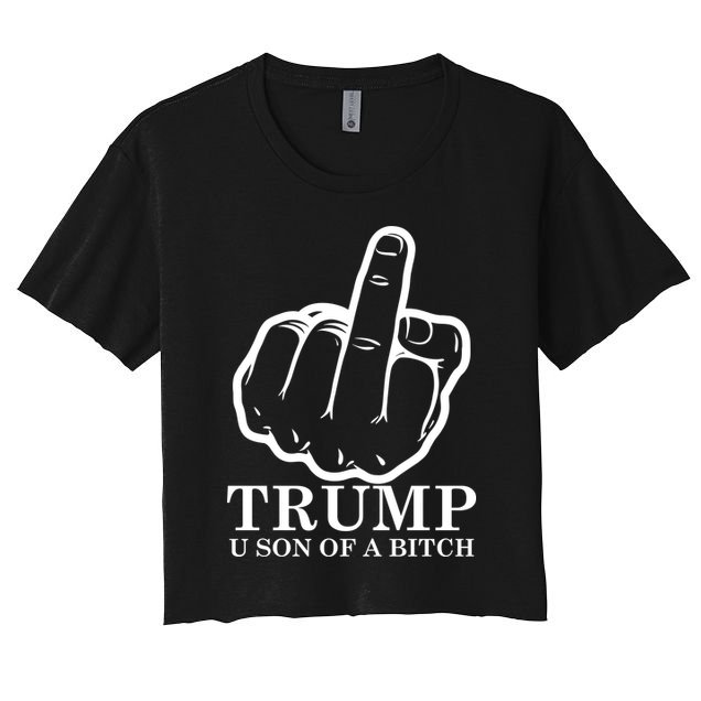 Finger Trump U Son of a B Crop Top