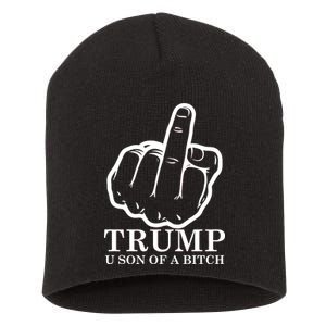 Finger Trump U Son of a B Short Acrylic Beanie