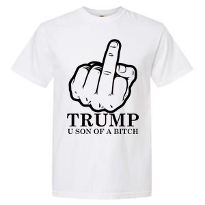 Finger Trump U Son of a B Garment-Dyed Heavyweight T-Shirt