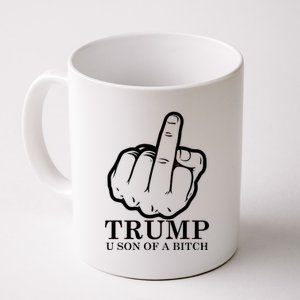 Finger Trump U Son of a B Coffee Mug