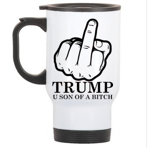 Finger Trump U Son of a B Stainless Steel Travel Mug