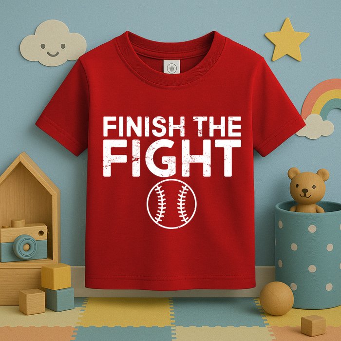 Finish The Fight Washington Baseball Toddler T-Shirt