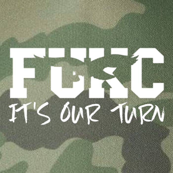 Fukc ItS Our Turn Funny Sarcastic Quote Legacy Tie Dye Trucker Hat