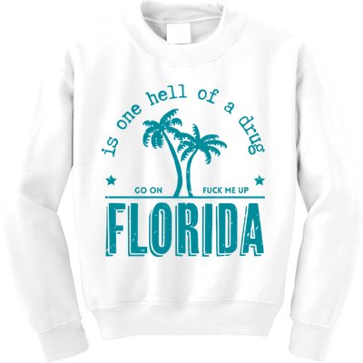 Florida Is One Hell Of A Drug Taylor Lyrics Ttpd Kids Sweatshirt