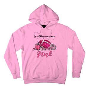 Football In October We Wear Pink Breast Cancer Hoodie