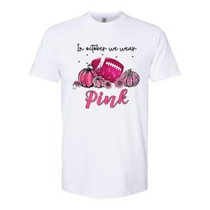 Football In October We Wear Pink Breast Cancer Softstyle CVC T-Shirt