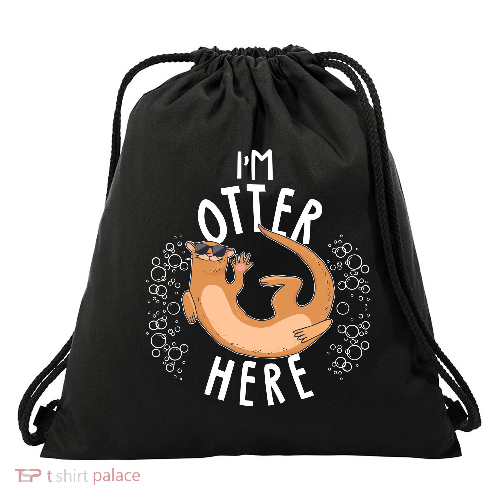Funny I'm Otter Here Drawstring Bag