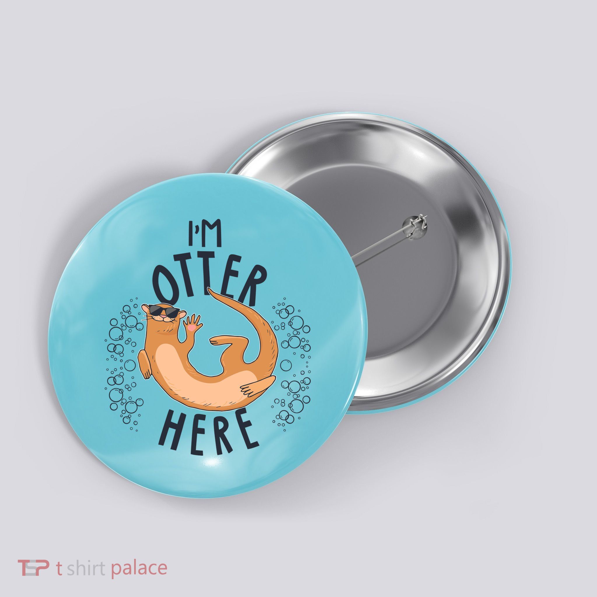 Funny I'm Otter Here Button
