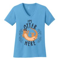 Funny I'm Otter Here Women's V-Neck T-Shirt