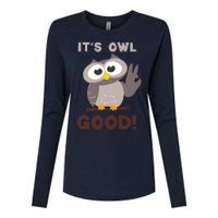 Funny Its Owl Good Birthday Gift For Owl Lovers Womens Cotton Relaxed Long Sleeve T-Shirt