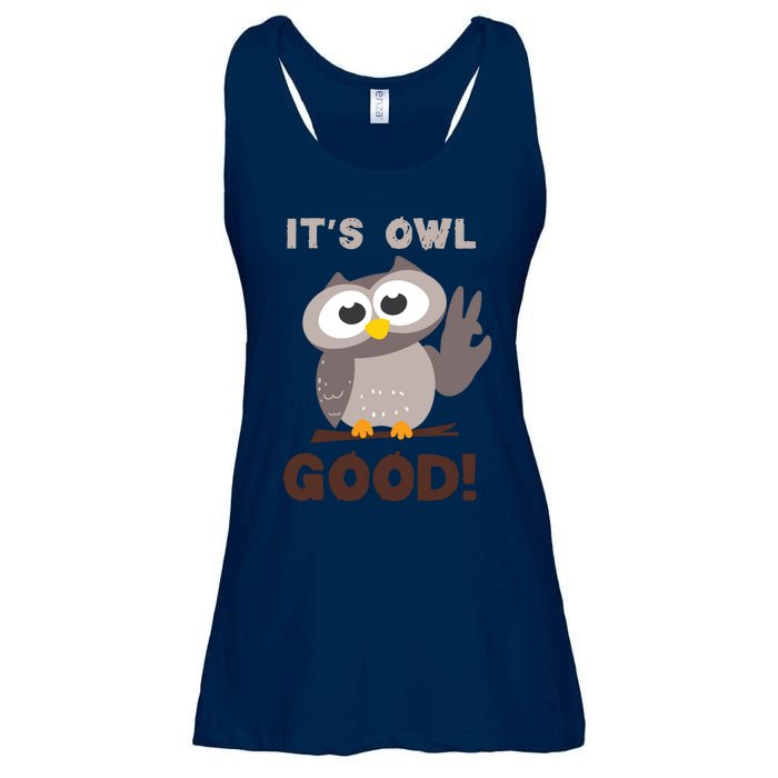 Funny Its Owl Good Birthday Gift For Owl Lovers Ladies Essential Flowy Tank