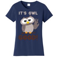 Funny Its Owl Good Birthday Gift For Owl Lovers Women's T-Shirt