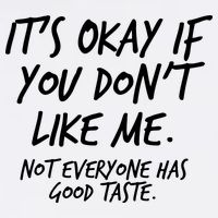 Funny Its Okay If You Dont Like Me Garment-Dyed Sweatshirt
