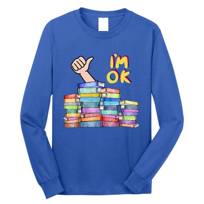 Funny I'm Ok Reading Books Nerd National Book Day Lover Cool Gift Long Sleeve Shirt