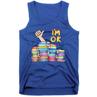 Funny I'm Ok Reading Books Nerd National Book Day Lover Cool Gift Tank Top