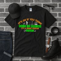 Funny It's Ok If You Think Golf Is Boring It's A Smart Person Sport Tall T-Shirt