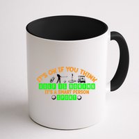 Funny It's Ok If You Think Golf Is Boring It's A Smart Person Sport Mug