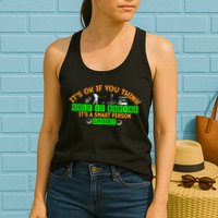 Funny It's Ok If You Think Golf Is Boring It's A Smart Person Sport Womens Tank Top