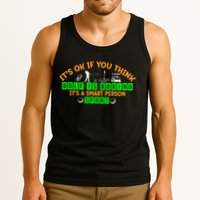 Funny It's Ok If You Think Golf Is Boring It's A Smart Person Sport Tank Top