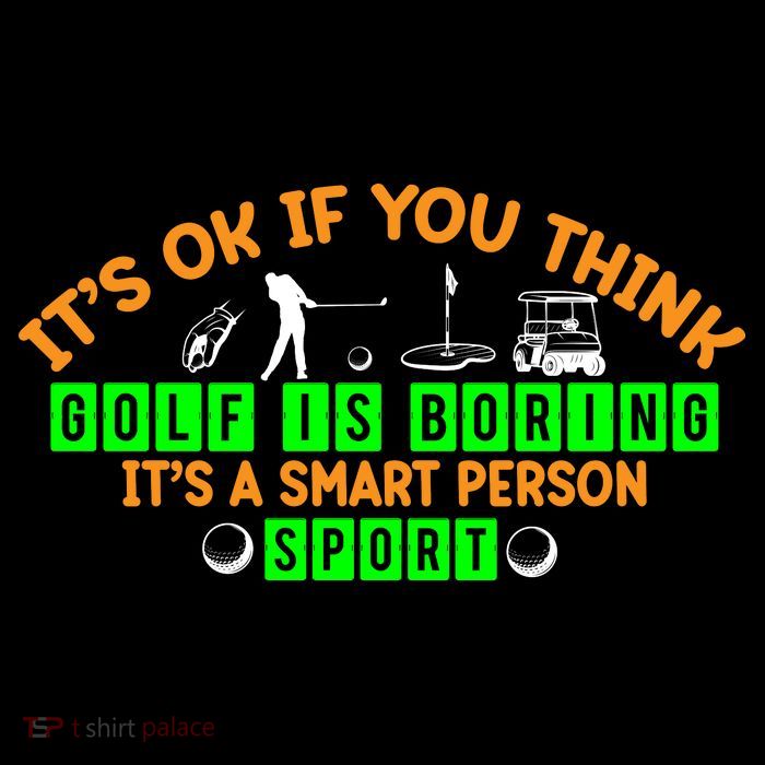 Funny It's Ok If You Think Golf Is Boring It's A Smart Person Sport Wool Snapback Cap