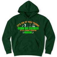 Funny It's Ok If You Think Golf Is Boring It's A Smart Person Sport Hoodie