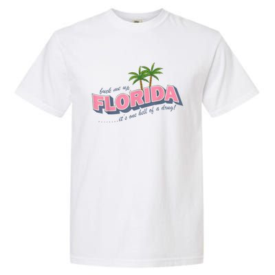 Florida ItS One Hell Of A Drug Funny Crocodile And Manatees Garment-Dyed Heavyweight T-Shirt