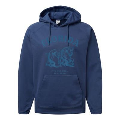 Florida ItS One Hell Of A Drug Funny Crocodile And Manatees Performance Fleece Hoodie