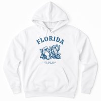 Florida ItS One Hell Of A Drug Funny Crocodile And Manatees Hoodie