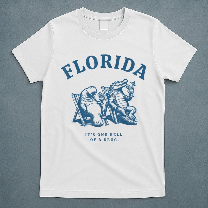 Florida ItS One Hell Of A Drug Funny Crocodile And Manatees T-Shirt