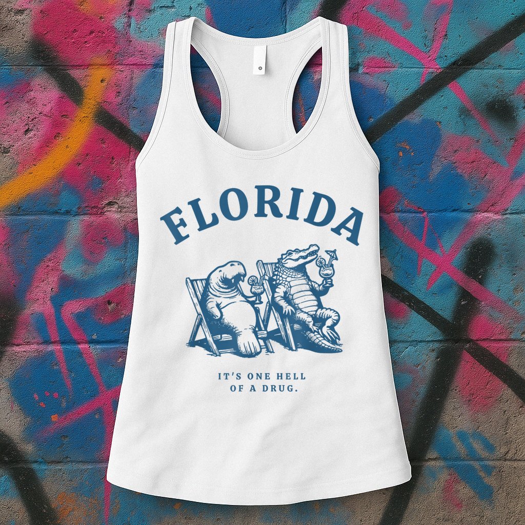 Florida ItS One Hell Of A Drug Funny Crocodile And Manatees Womens Tank Top