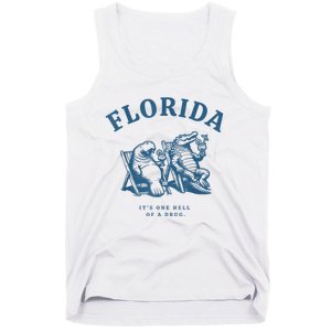 Florida ItS One Hell Of A Drug Funny Crocodile And Manatees Tank Top