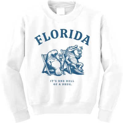 Florida ItS One Hell Of A Drug Funny Crocodile And Manatees Kids Sweatshirt