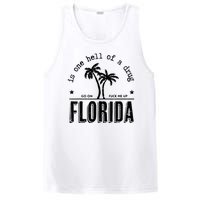 Florida Is One Hell Of A Drug Go On F Me Up Trending Summer PosiCharge Competitor Tank