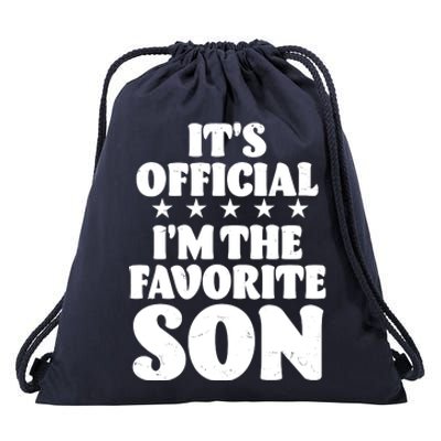 Funny Its Official Im The Favorite Son Drawstring Bag