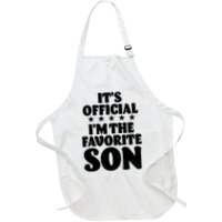 Funny Its Official Im The Favorite Son Apron