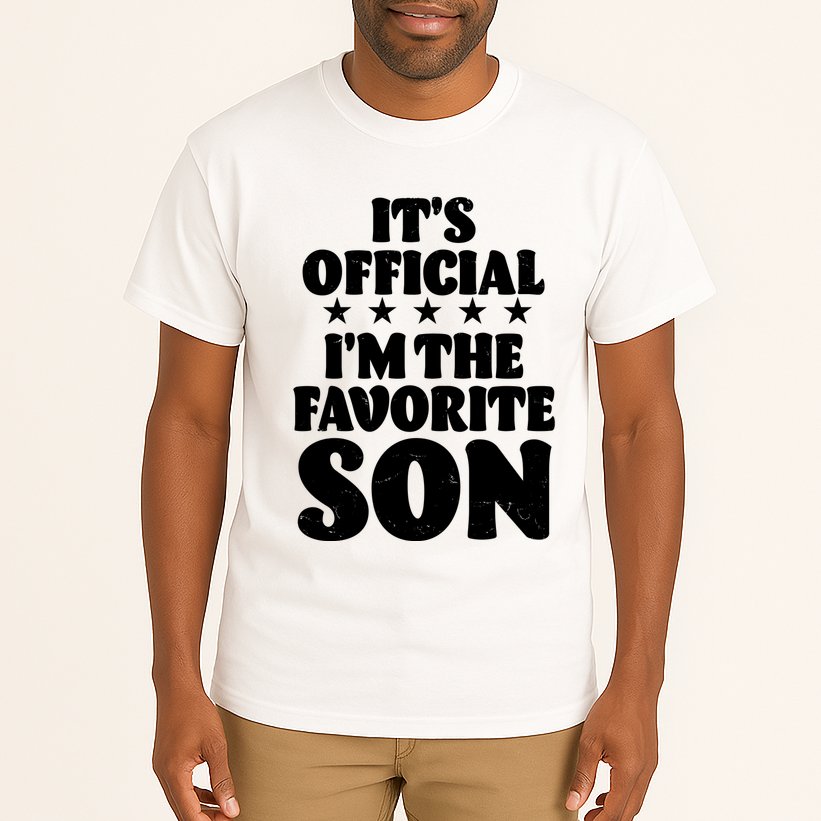 Funny Its Official Im The Favorite Son Tall T-Shirt
