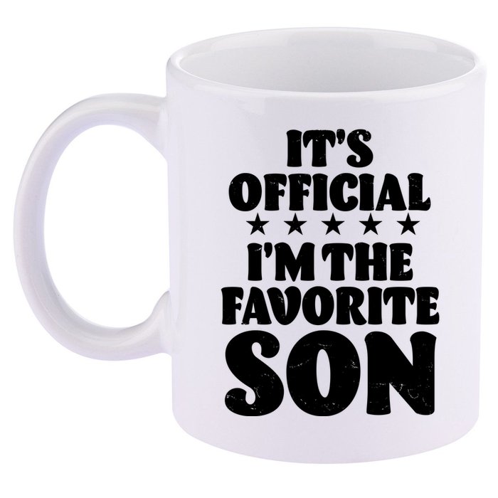 Funny Its Official Im The Favorite Son 11oz C Handle Ceramic Mug